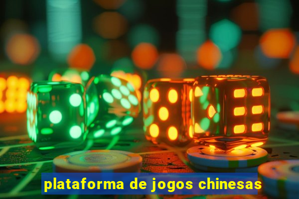 plataforma de jogos chinesas